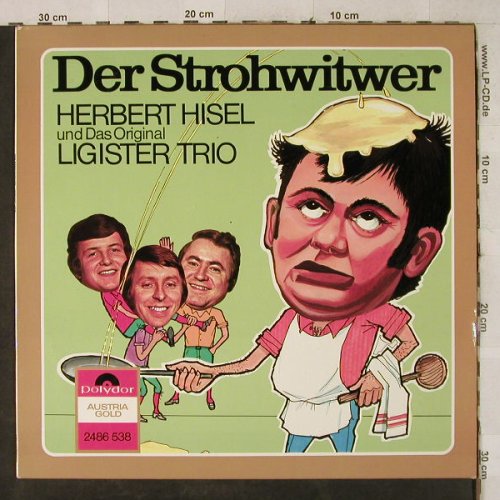 Hisel,Herbert  & Orig.Ligister Trio: Der Strohwitwer, Polydor(2486 538), A, 1970 - LP - H3863 - 7,50 Euro