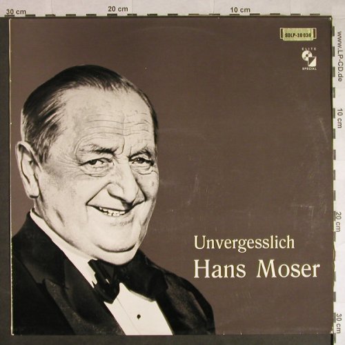 Moser,Hans: Unvergesslich, Elite Special(PLPE 30 036), CH,  - LP - H451 - 4,00 Euro