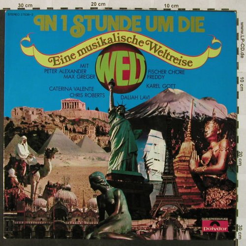 V.A.In 1 Stunde um die Welt: Fischer Chöre...Freddy, Polydor(27 536-2), D, Club Ed,  - LP - H4941 - 5,00 Euro