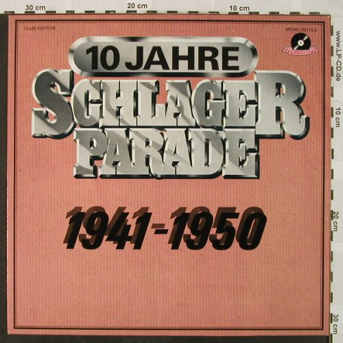 V.A.Schlagerparade-10Jahre-1941-50: 1947-Schuricke-Terzett...H.Leopoldi, Polydor,Club Ed.(29 176 5), D, Mono,  - LP - H4949 - 4,00 Euro