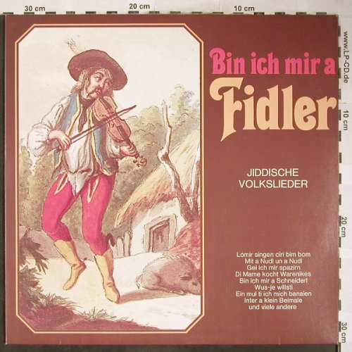V.A.Bin ich mir a Fidler: Jiddische Volkslieder, Satyr-Club Ed.(32248 7), D,  - LP - H6153 - 9,00 Euro
