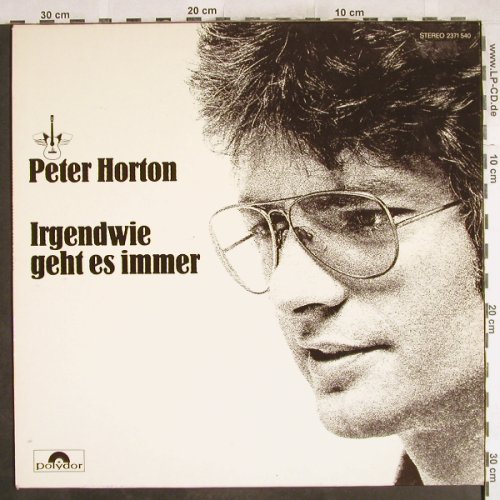 Horton,Peter: Irgendwie geht es immer, Polydor(2371 540), D, 1975 - LP - H7213 - 5,50 Euro