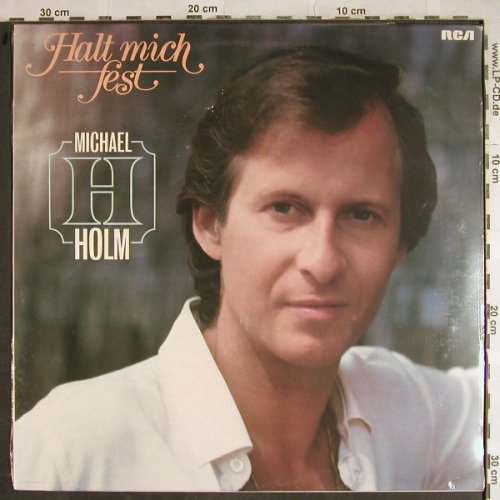 Holm,Michael: Halt Mich Fest, FS-New, RCA(PL 28411), D, 1980 - LP - H8380 - 7,50 Euro
