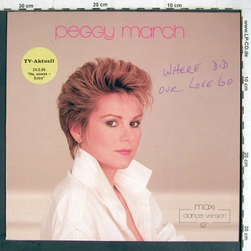 March,Peggy: Where Did Our Love Go*2+1, Ariola (608 182-213), D, 1986 Typ: 12" Best.-Nr.: H8729 Preis: 1,00 Euro