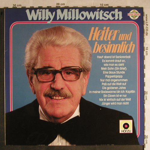 Millowitsch,Willy: Heiter und besinnlich, HörZu/Heimat-Melodie(PL 29675), D, 1982 - LP - H8827 - 5,00 Euro