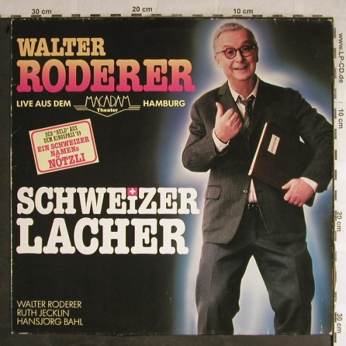Roderer,Walter: Schweizer Lacher, Live Macadam-HH, Ariola(209 661), D, m-/vg+, 1989 - LP - H8965 - 4,00 Euro
