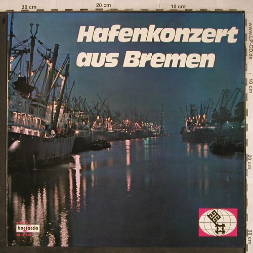V.A.Hafenkonzert aus Bremen: Boccaccio St.Orch...F.Hark Scheidtm, Boccaccio/Br.LagerhausG.(Bolp 255), D,  - LP - H9158 - 5,00 Euro