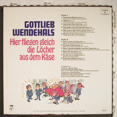 Wendehals,Gottlieb: Hier fliegen gleich d.Löcher a.d.Kä, Teldec(6.25000 AP), D, 1982 - LP - H9216 - 3,00 Euro
