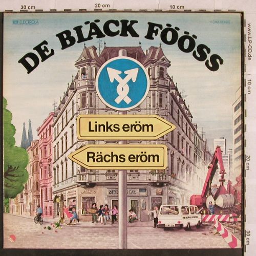 De Bläck Fööss: Links Eröm Rechts Eröm, Foc, EMI(058-32 640), D, 1977 - LP - H9683 - 5,00 Euro