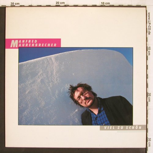 Maurenbrecher,Manfred: Viel Zu Schön, m /vg+, CBS(CBS 24 426), NL, 1985 - LP - V1127 - 5,00 Euro
