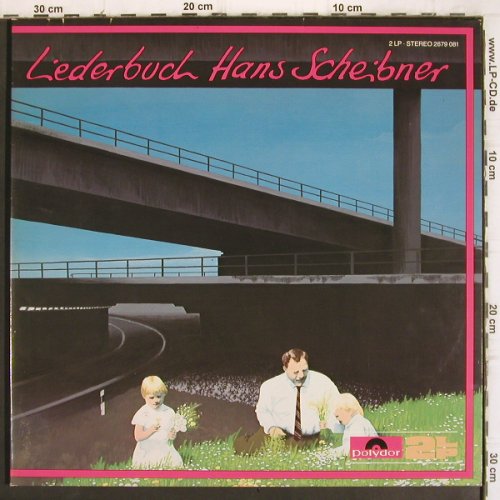 Scheibner,Hans: Liederbuch, Foc, Polydor (2679 081), D, 1978 Typ: 2LP Best.-Nr.: V1130 Preis: 7,50 Euro