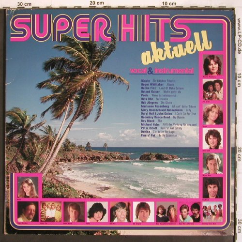 V.A.Super Hits aktuell-vocal/instr.: Roland Kaiser...Orch.Jack Stanley, SR (91 956 3), D, Foc, 1982 Typ: 2LP Best.-Nr.: V1203 Preis: 6,00 Euro