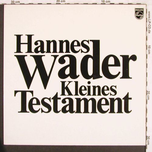 Wader,Hannes: Kleines Testament, Philips (6305 319), D, 1976 Typ: LP Best.-Nr.: V1330 Preis: 7,50 Euro