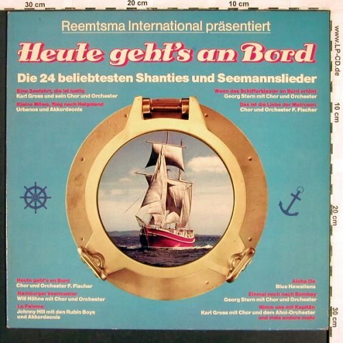 V.A.Heute geht's an Bord: 24 beliebte Shanties+Seemannslieder, Reemtsma(REE 001), D,  - LP - V1497 - 5,00 Euro
