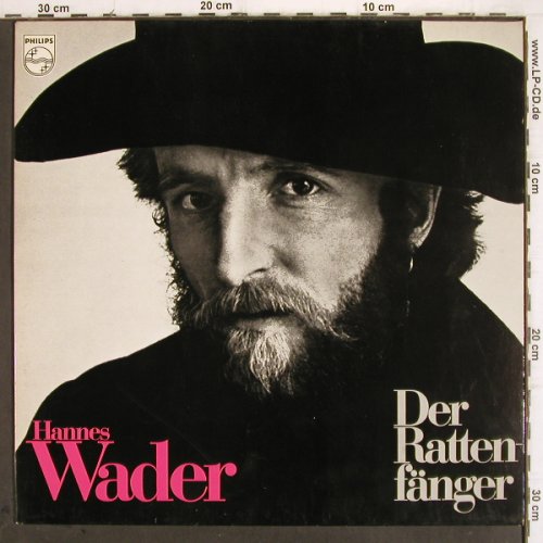 Wader,Hannes: Der Rattenfänger, Philips (6305 207), D Typ: LP Best.-Nr.: V202 Preis: 7,50 Euro