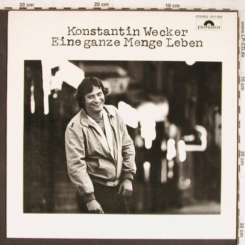 Wecker,Konstantin: Eine ganze Menge Leben, Polydor (2371 900), D, 1978 Typ: LP Best.-Nr.: V209 Preis: 6,00 Euro