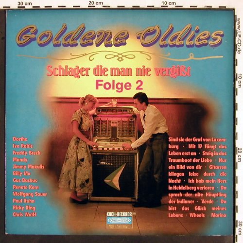 V.A.Goldene Oldies Folge 2: Dorthe... Chris Wolff, 14 Tr., Koch (D 121 842), D, 1988 Typ: LP Best.-Nr.: V2264 Preis: 4,00 Euro