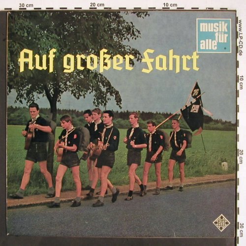 Hamburger Jugendgruppe,Eine: Auf großer Fahrt, Ltg.Heinz Zabel, Telefunken(NT 286), D, vg+/m-,  - LP - V2282 - 5,00 Euro