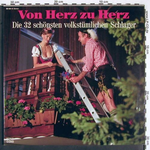 V.A.Von Herz zu Herz: Die 32 schönsten volkstüm Schlager, Sono Cord (36-431-5), D, Foc, 1990 Typ: 2LP Best.-Nr.: V2508 Preis: 5,00 Euro