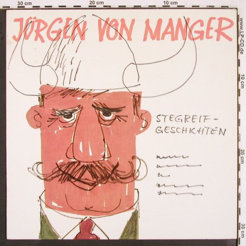 von Manger,Jürgen: Stegreifgeschichten,o.Philips Cover, Philips (P 48 014 L), D, 1965 Typ: LP Best.-Nr.: V2661 Preis: 7,50 Euro