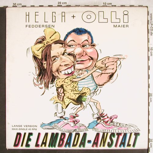 Feddersen,Helga / Olli Maier: Die Lambada-Anstalt*2/Lärmbada, CBS (CBS 655464 6), NL, m-/vg+, 1989 Typ: 12" Best.-Nr.: V612 Preis: 3,00 Euro