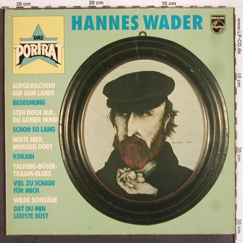 Wader,Hannes: Das Portrait, Foc, Philips (6305 313), D Typ: LP Best.-Nr.: V79 Preis: 6,00 Euro