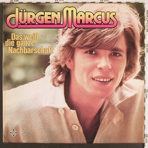 Marcus,Jürgen: Das weiß die ganze Nachbarschaft, Telefunken(6.23175 AS), D, m-/vg+, 1977 - LP - X3051 - 5,00 Euro