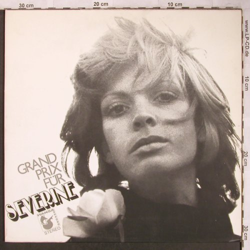 Severine: Grand Prix für, Foc, vg+/m-, Hansa (85 618 IT), D Typ: LPgx Best.-Nr.: X4725 Preis: 12,50 Euro