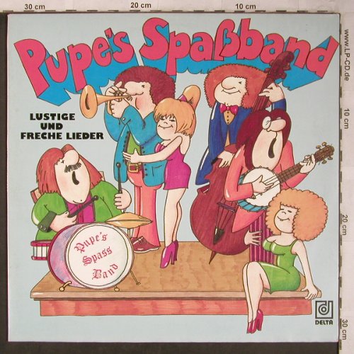 Pupe's Spaßband: Lustige und freche Lieder, Delta(DS 9/30), D, 1978 - LP - X5338 - 9,00 Euro