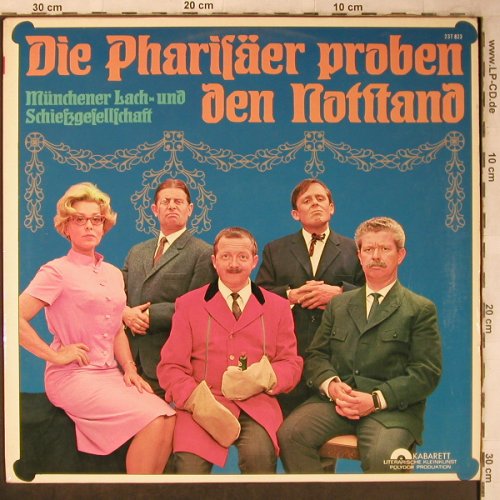 Münchner Lach-u.Schießgesellschaft: Die Pharisäer proben den Notstand, Polydor Kabarett(237 823), D, 1966 - LP - X5553 - 35,00 Euro