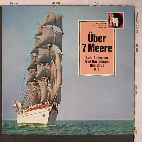 V.A.Über 7 Meere: Heino Conti...Die Leichtmatrosen, Volksplatte (SMVP 6015), D Typ: LP Best.-Nr.: X5580 Preis: 9,00 Euro