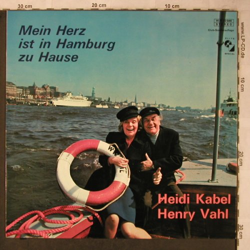 Kabel,Heidi & Henry Vahl: Mein Herz Ist In Hamburg zu Hause, Elite(92 946), CH, Club,  - LP - X5581 - 7,50 Euro