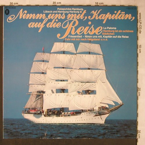 Polizeichor Hamburg u.Lübeck: Nimm uns mit,Kapitän,auf die Reise, EMI/Odeon(056-46 133), D, 1980 - LP - X5741 - 6,00 Euro