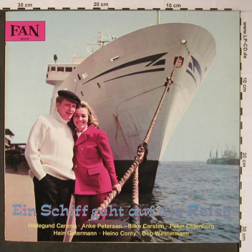 V.A.Ein Schiff geht auf Reisen: Hildegund Carena, Anke Petersen, FAN Special(666 231), D,  - LP - X6017 - 12,50 Euro