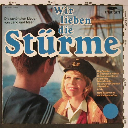 Storm,Henno  und der Cantanara Chor: Wir lieben die Stürme, vg-/vg+, Maritim (47 106 FU), D Typ: LP Best.-Nr.: X6160 Preis: 4,00 Euro