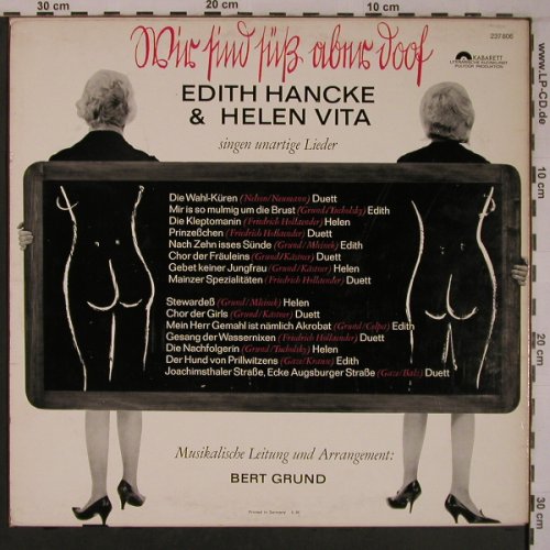 Hancke,Edith & Helen Vita: Wir sind süß aber doof,Bert Grund, Polydor Kabarett (237 806), D, 1965 Typ: LP Best.-Nr.: X6919 Preis: 30,00 Euro