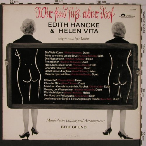 Hancke,Edith & Helen Vita: Wir sind süß aber doof,Bert Grund, Polydor Kabarett(237 806), D, 1965 - LP - X6919 - 30,00 Euro