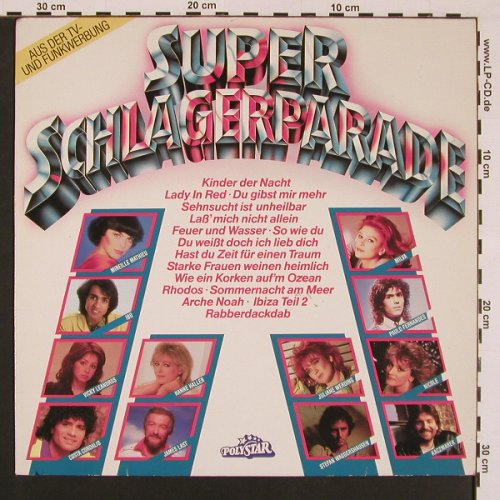V.A.Super Schlagerparade: Nicole...Leinemann, 16 Tr., Polystar(819 729-1), D, 1986 - LP - X8662 - 5,00 Euro