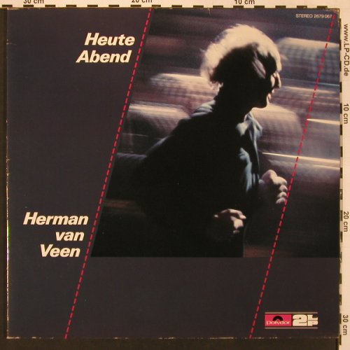 Van Veen,Herman: Heute Abend, Foc, Polydor (2679 067), D, 1980 Typ: 2LP Best.-Nr.: X8989 Preis: 7,50 Euro