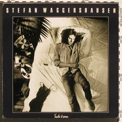 Waggershausen,Stefan: Touche d'amour, Polydor (827 526), D, 1985 Typ: LP Best.-Nr.: X9428 Preis: 5,00 Euro