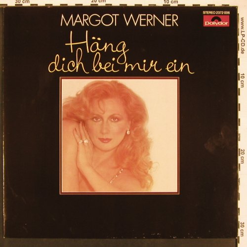 Werner,Margot: Häng Dich Bei Mir Ein, Polydor (2372 006), D, 1980 Typ: LP Best.-Nr.: X9458 Preis: 6,00 Euro