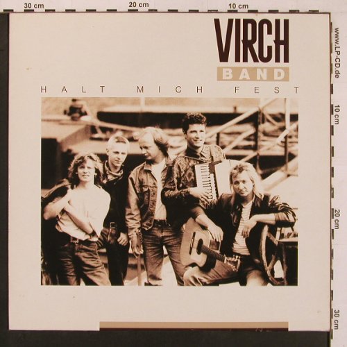 Virch Band: Halt Mich Fest, Metronome (847 403-1), D, 1991 Typ: LP Best.-Nr.: X9870 Preis: 6,00 Euro