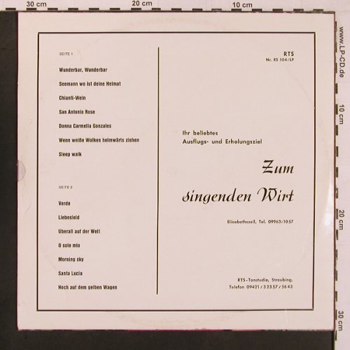 Zum singenden Wirt - Elisabethzell: buntgemischt, beliebtes Ausflugs.., RTS-Tonstudio, Straubing (RS 104/LP), D Typ: LP Best.-Nr.: X9895 Preis: 6,00 Euro