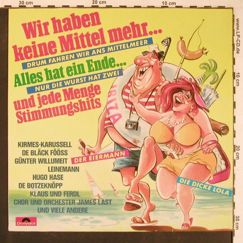 V.A.Wir Haben Keine Mittel mehr...: und jede Menge Stimmungshits, Polydor (819 791-1), D Typ: LP Best.-Nr.: Y1138 Preis: 6,00 Euro