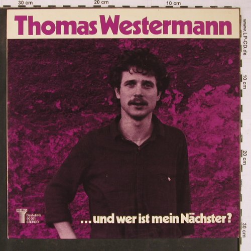 Westermann,Thomas: ...und wer ist mein Nächster ?, Abakus (90 031), D, 1980 Typ: LP Best.-Nr.: Y1170 Preis: 9,00 Euro