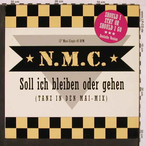 N.M.C.: Soll Ich bleiben oder gehen(Clash)3, Columbia(656868 6), NL, 1991 - 12inch - Y1388 - 3,00 Euro