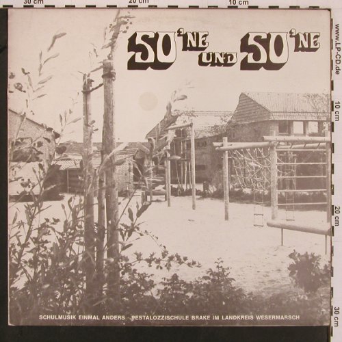 Pestalozzischule Brake, Wesermarsch: So'ne u.So'ne, Schulm.einmal anders, SMR(LP 10082), D,  - LP - Y13 - 9,00 Euro