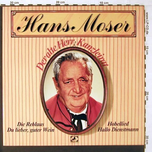 Moser,Hans: Der alte Herr Kanzleirat, Marcato(42 740 1), D, 1985 - LP - Y1638 - 6,00 Euro