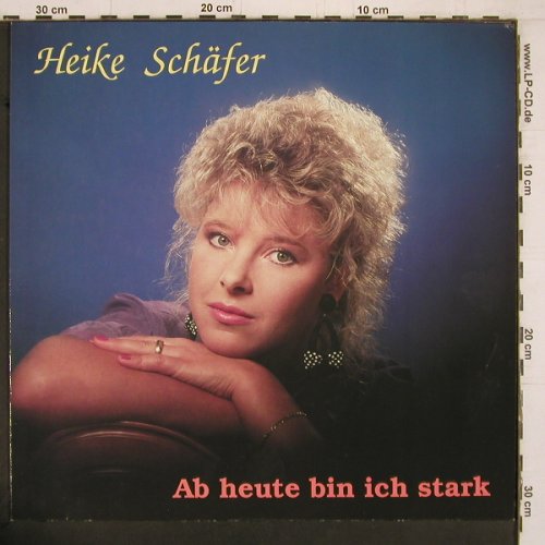 Schäfer,Heike: Ab heute bin ich stark, Bellaphon (270 05 017), D, 1989 Typ: LP Best.-Nr.: Y2161 Preis: 6,00 Euro