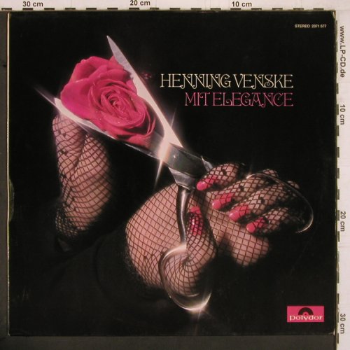 Venske,Henning: Mit Elegance, Polydor (2371 577), D, 1975 Typ: LP Best.-Nr.: Y2163 Preis: 6,00 Euro
